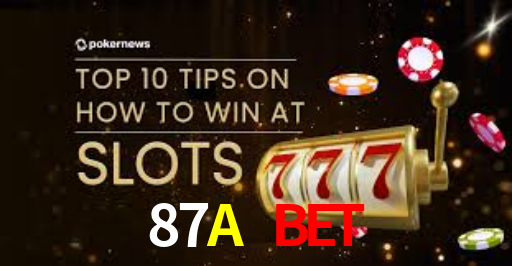 87A Bet